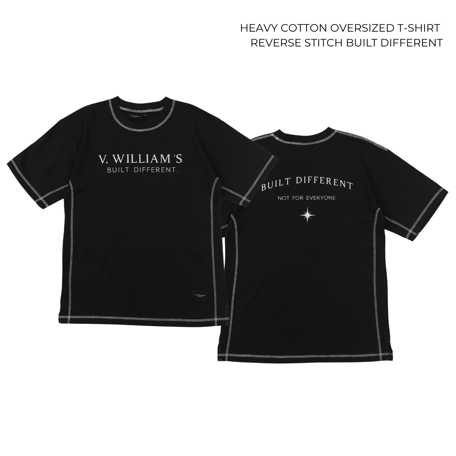 V. William's Heavy Cotton Oversized T-Shirt Reverse Stitch Graphic Front & Back Design